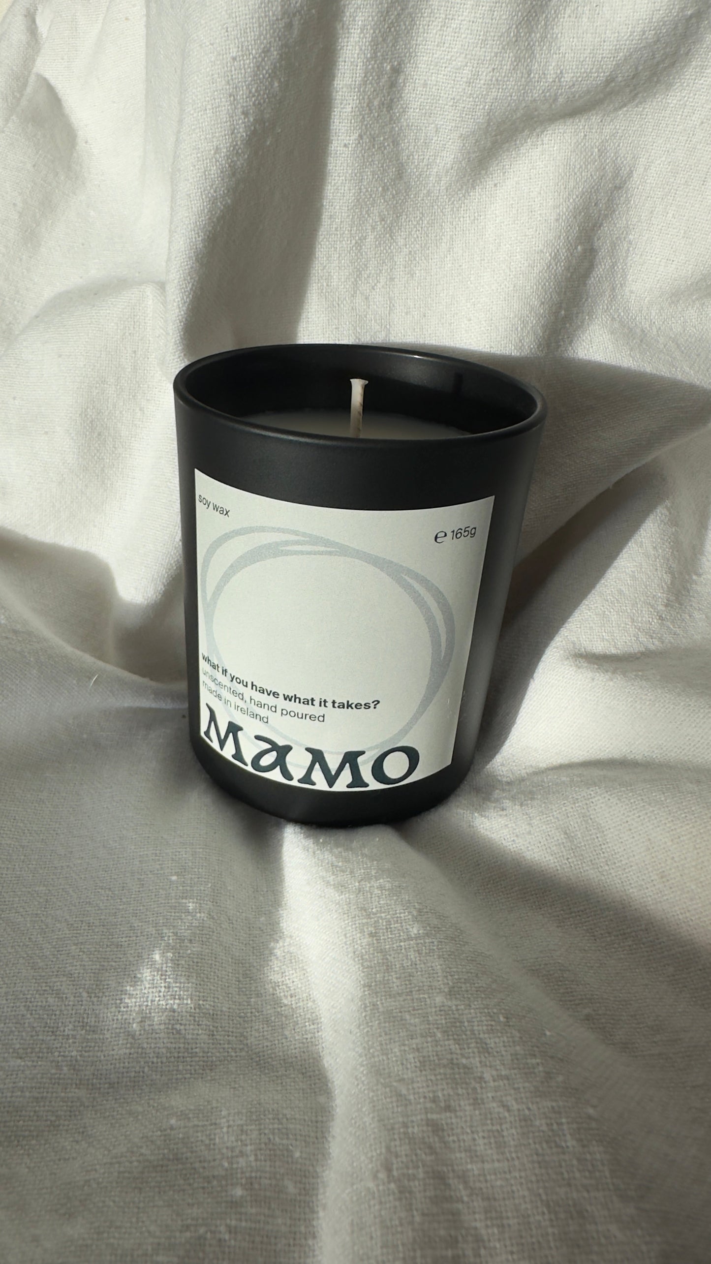 What If You Have What It Takes? – Unscented Soy Wax Candle - Small 9cl - MAMO